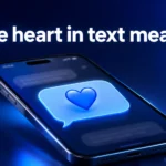 Person reading a smartphone message containing a blue heart emoji while wondering what blue hearts mean in text.