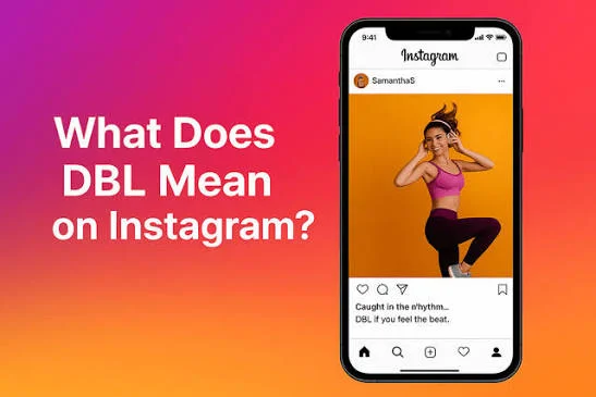 DBL meaning on Instagram shown as a double tap used to like a social media post