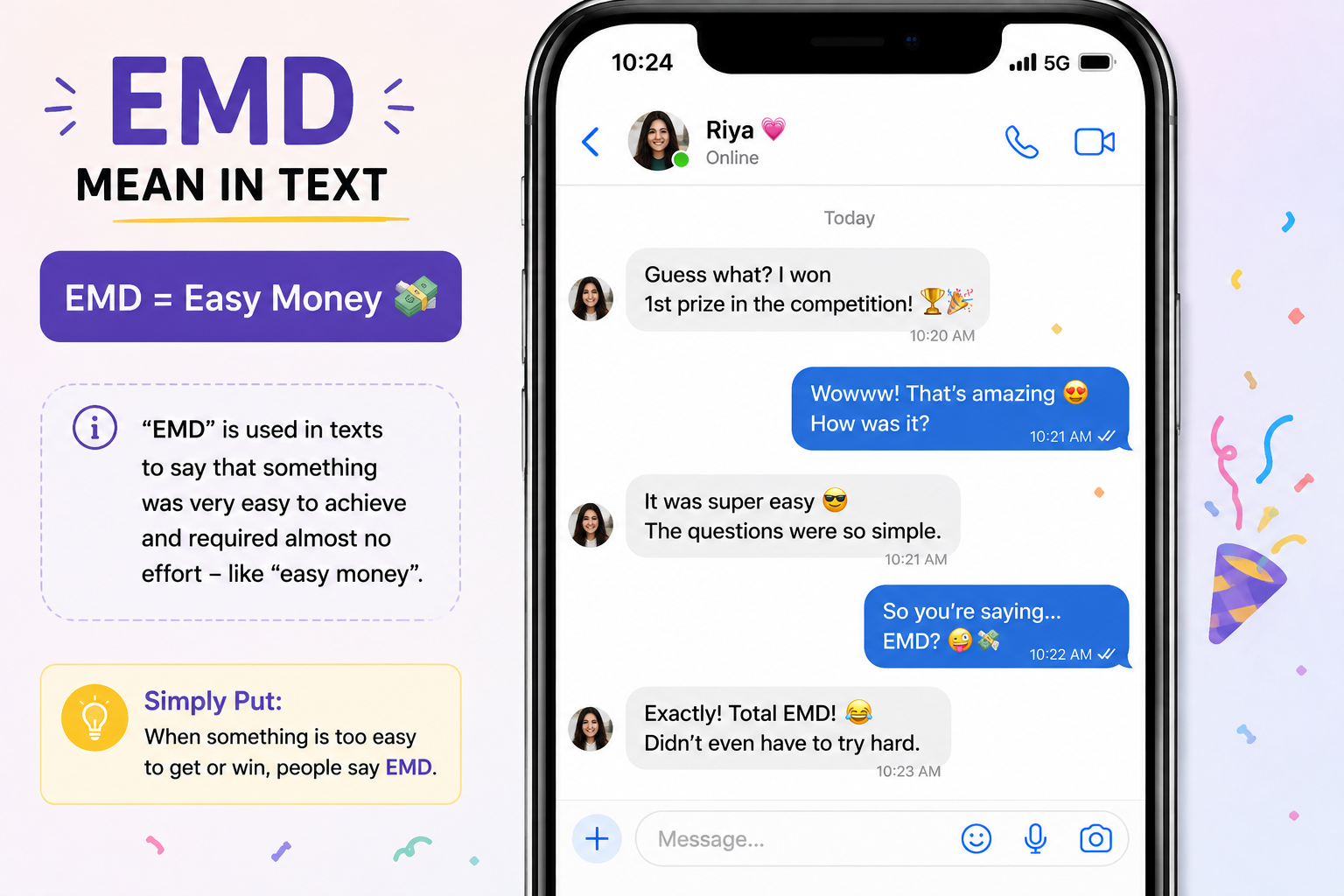 EMD Mean in Text shown in a casual smartphone conversation after someone wins a competition