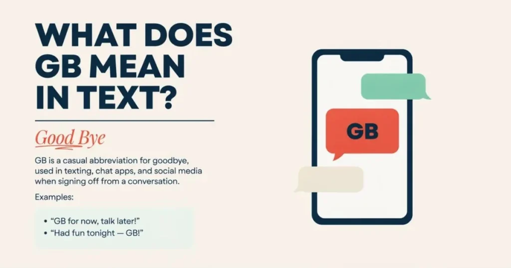 GB mean in text shown in a smartphone conversation with different meanings