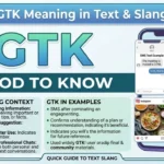 GTK mean in text explained with a good to know texting example
