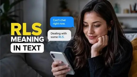 RLS Mean In Text showing real-life situations in casual messages