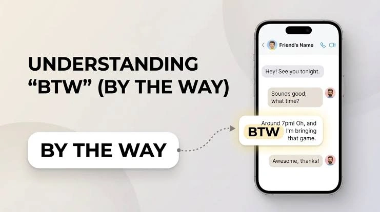  Btw Meaning In Text across Instagram Snapchat and TikTok