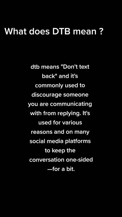 DTB Mean In Text in relationship and casual conversation contexts