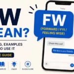 FW meaning in text explained with modern slang examples
