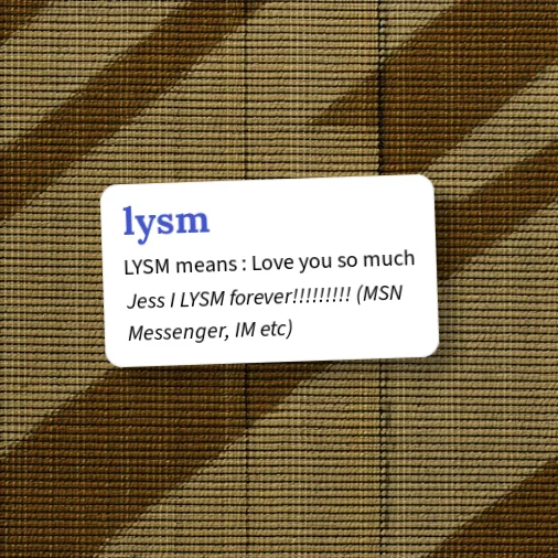 LYSM Mean In Text broken down into I Love You So Much