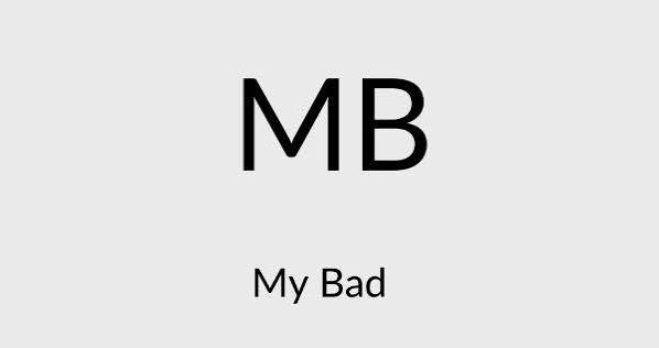  MB Meaning In Text examples showing My Bad, Maybe, and Megabyte in different conversations