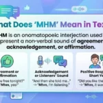 Mhm Meaning In Text shown in a casual smartphone conversation