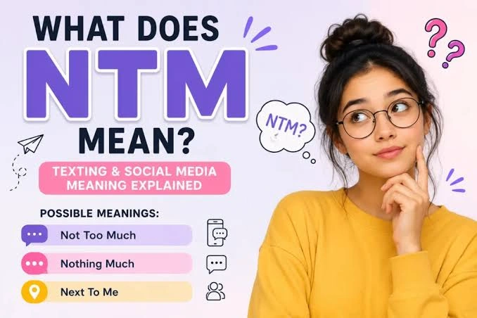 NTM meaning in text shown in a casual smartphone conversation