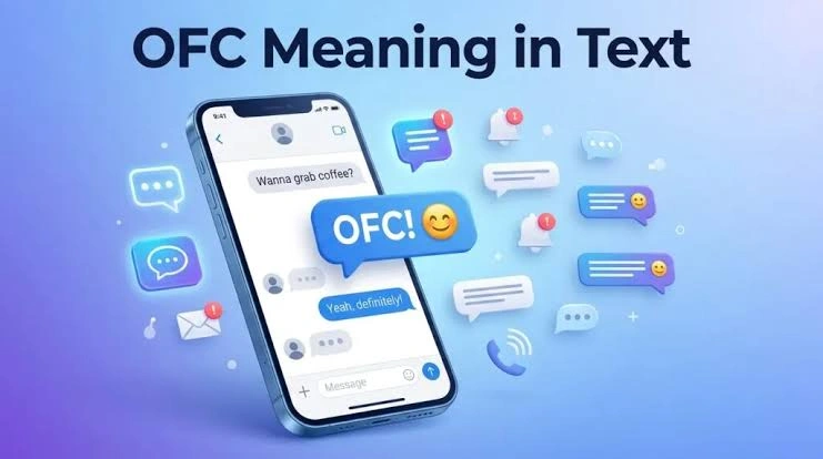 OFC meaning in text showing the abbreviation of course in a smartphone conversation