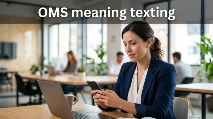  OMS Meaning Text on Instagram and social media conversations