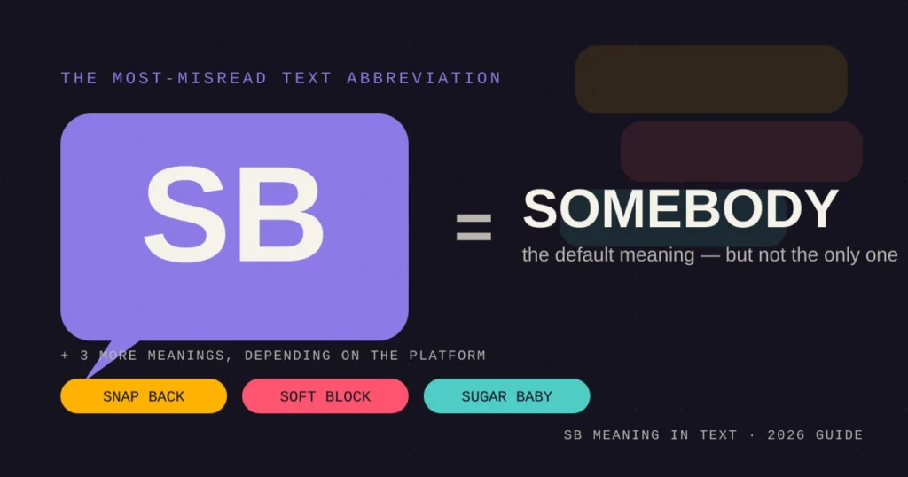 Sb meaning in text compared with snap back on Snapchat