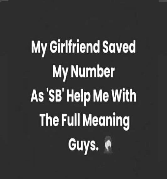 Sb meaning in text examples from friends girls guys and group chats