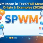 SPWM meaning explained in text and online slang, showing “Stop Playing With Me” in a modern chat conversation.