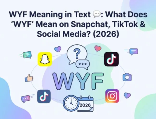 What Is WYF Mean In Text showing neutral, friendly and flirty tones