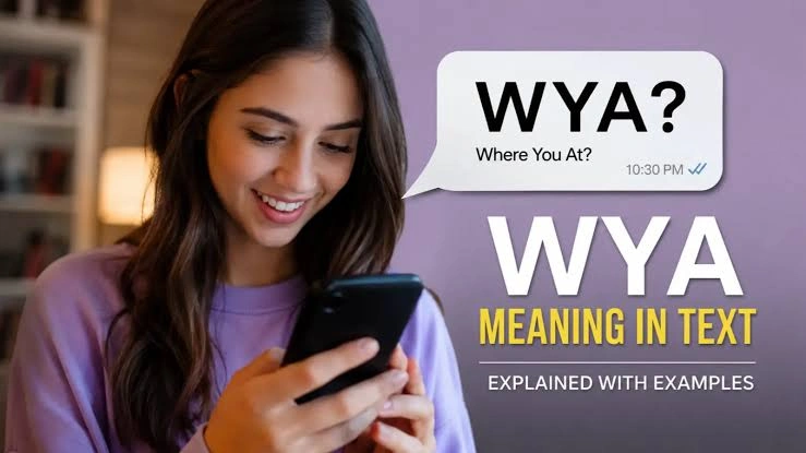 WYA Meaning In Text shown in a casual texting conversation